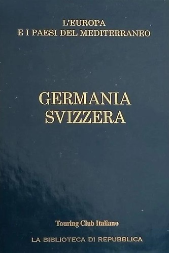 Germania e Svizzera.