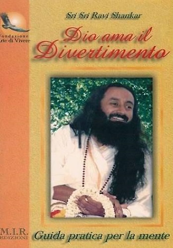 9788886873130-Dio ama il divertimento. Guida pratica per la mente.