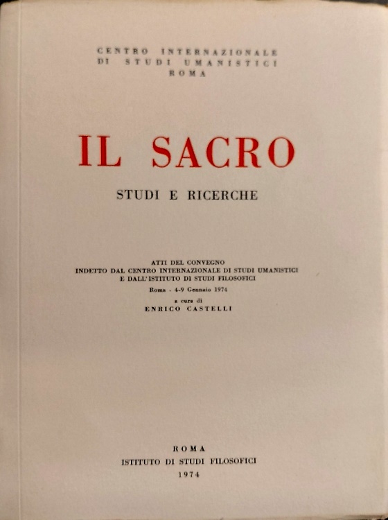 Il sacro. Studi e ricerche.