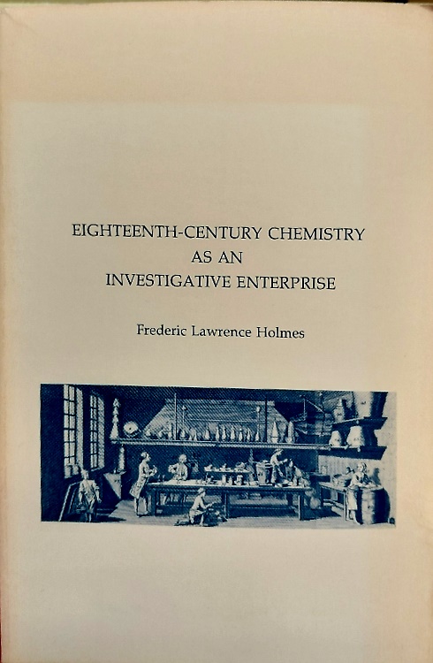 9780918102164-Eighteenth century chemistry as an investigative enterprise.