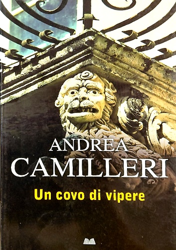 Un covo di vipere.