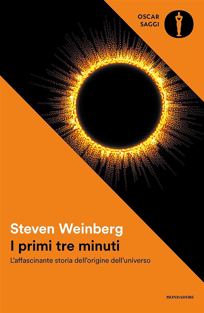 9788804786412-I primi tre minuti. L'affascinante storia dell'origine dell'universo.