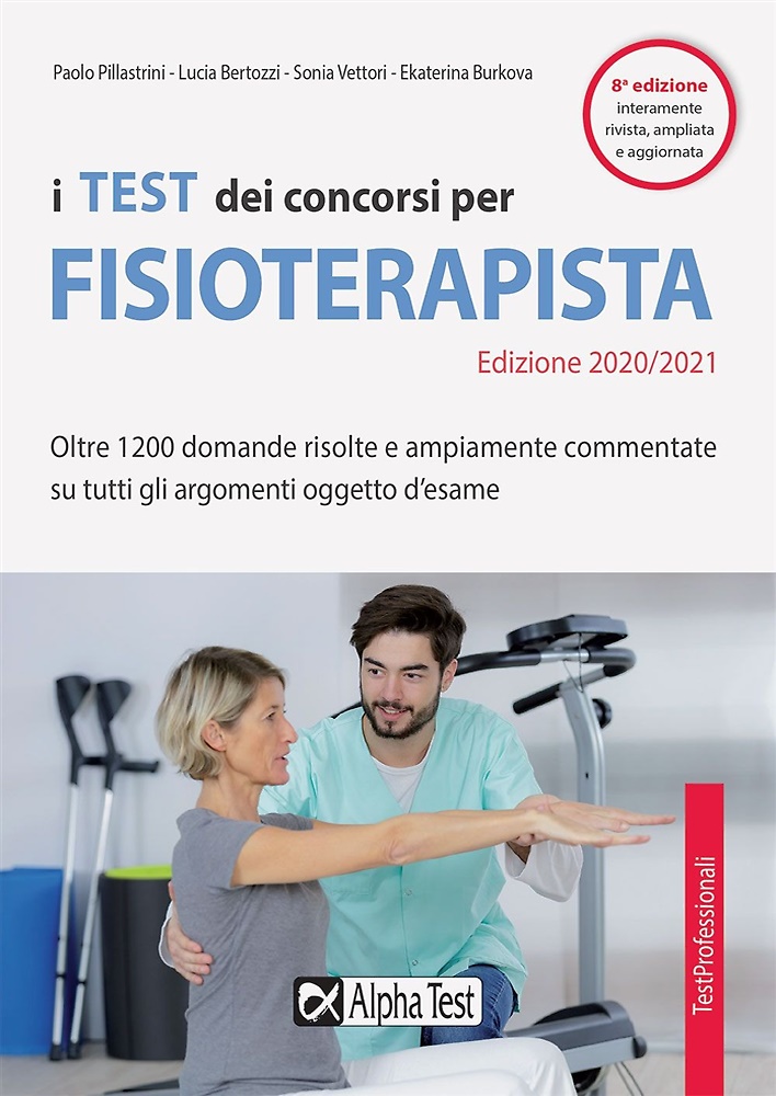 9788848321990-I test dei concorsi per fisioterapista. Oltre 1300 domande risolte e ampiamente