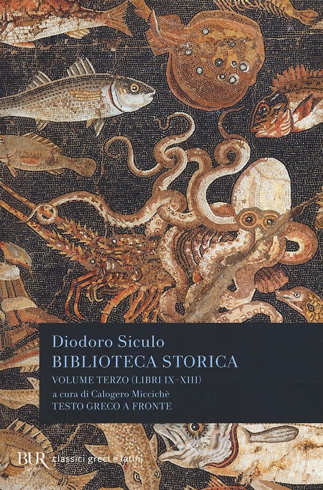 9788817088480-Biblioteca storica. Testo greco a fronte. Vol. 3: Libri IX-XIII.