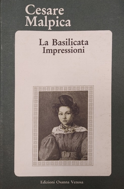 La Basilcata. Impressioni.