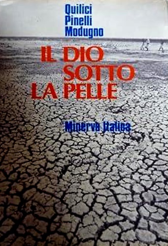 Il Dio sotto la pelle.