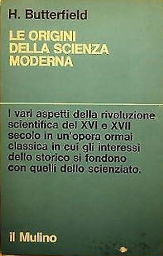 Le origini della scienza moderna.