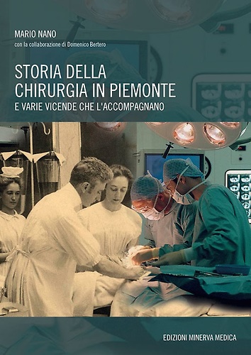 9788877119452-Storia della chirurgia in Piemonte e varie vicende che l'accompagnano.