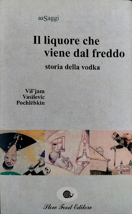 9788886283168-Storia della vodka. Il liquore che viene dal freddo.