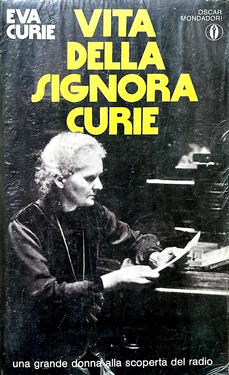 Vita della signora Curie.