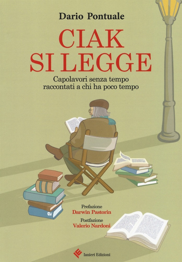 9788888302737-Ciak si legge. Capolavori senza tempo raccontati a chi ha poco tempo.