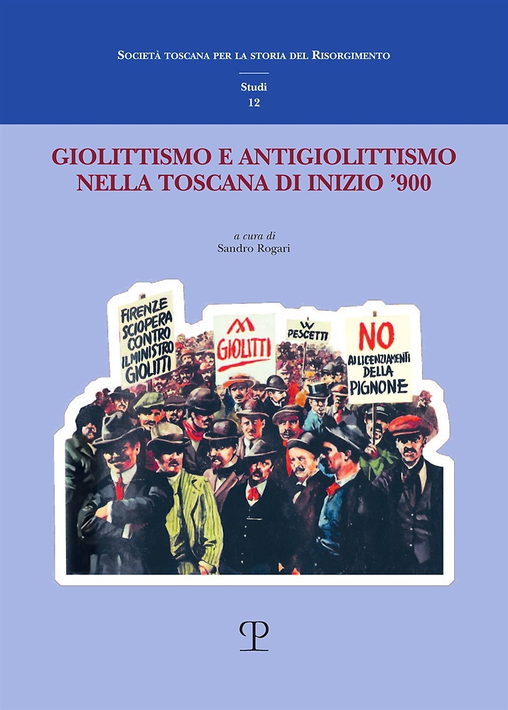 9788859624981-Giolittismo e antigiolittismo nella Toscana di inizio '900.