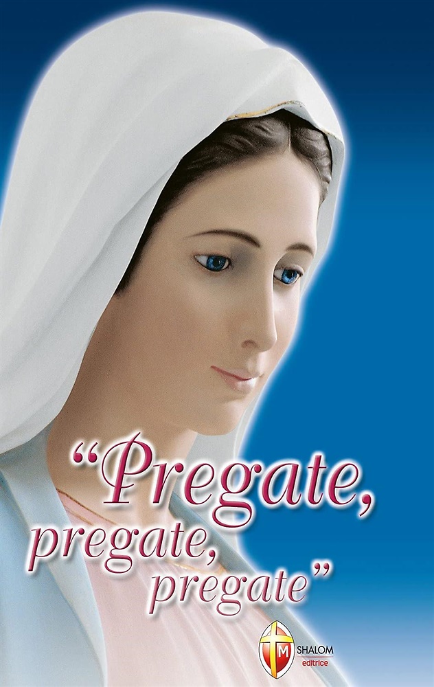 9788886616003-Pregate, pregate, pregate! Raccolta di preghiere.