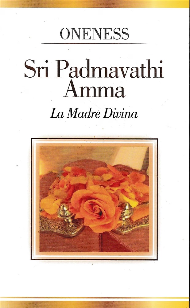 Sri Padmavathi Amma. La Madre Divina.