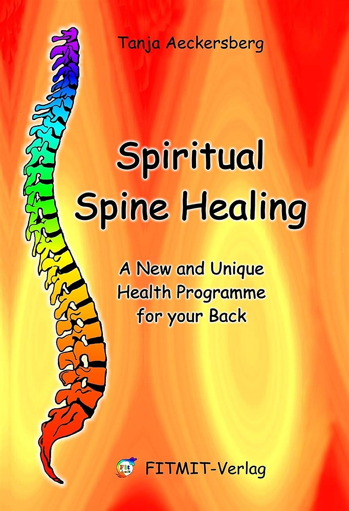 9783000221316-Spiritual Spine Healing. A New and Unique Health Programme for your Back.