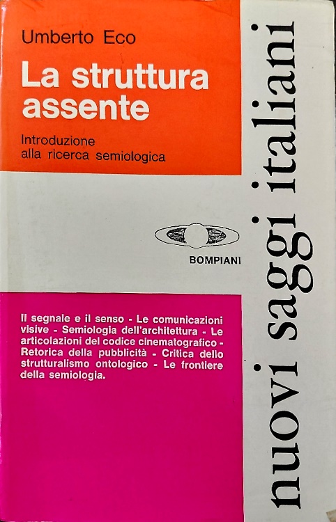 La struttura assente. Introduzione alla ricerca semiologica.