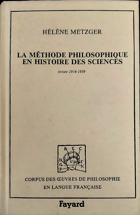 9782213020488-La Méthode philosophique en histoire des sciences (textes 1914-1939).