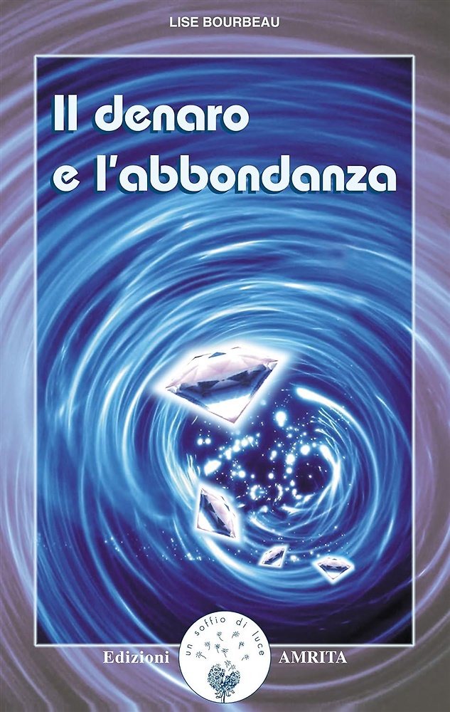 9788887622386-Il denaro e l'abbondanza.