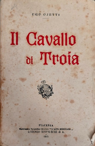 Il Cavallo di Troia.