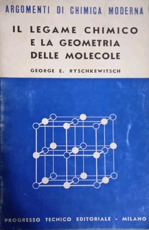 Il legame chimico e la geometria delle molecole.