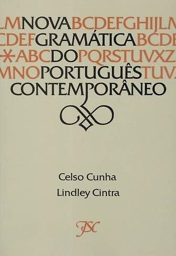 Nova gramatica do Portugues contemporaneo.