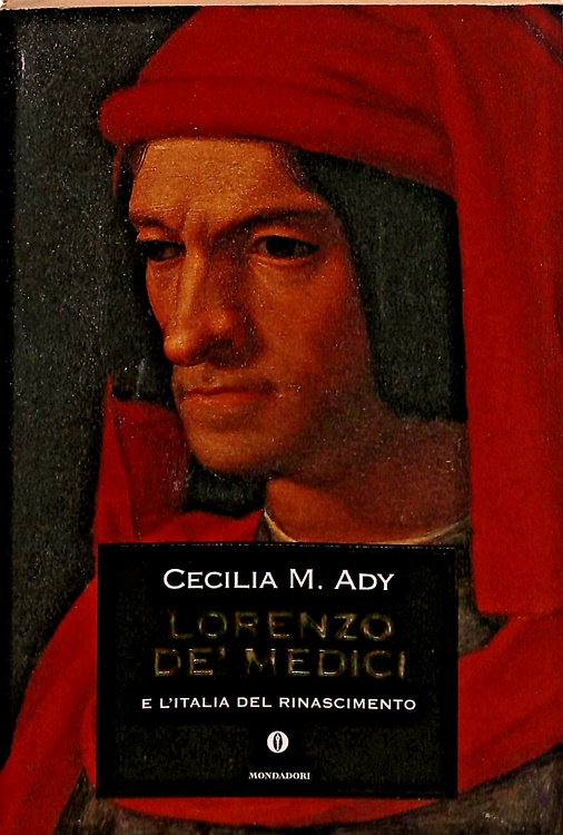 9788804451761-Lorenzo de' Medici e l'Italia del Rinascimento.