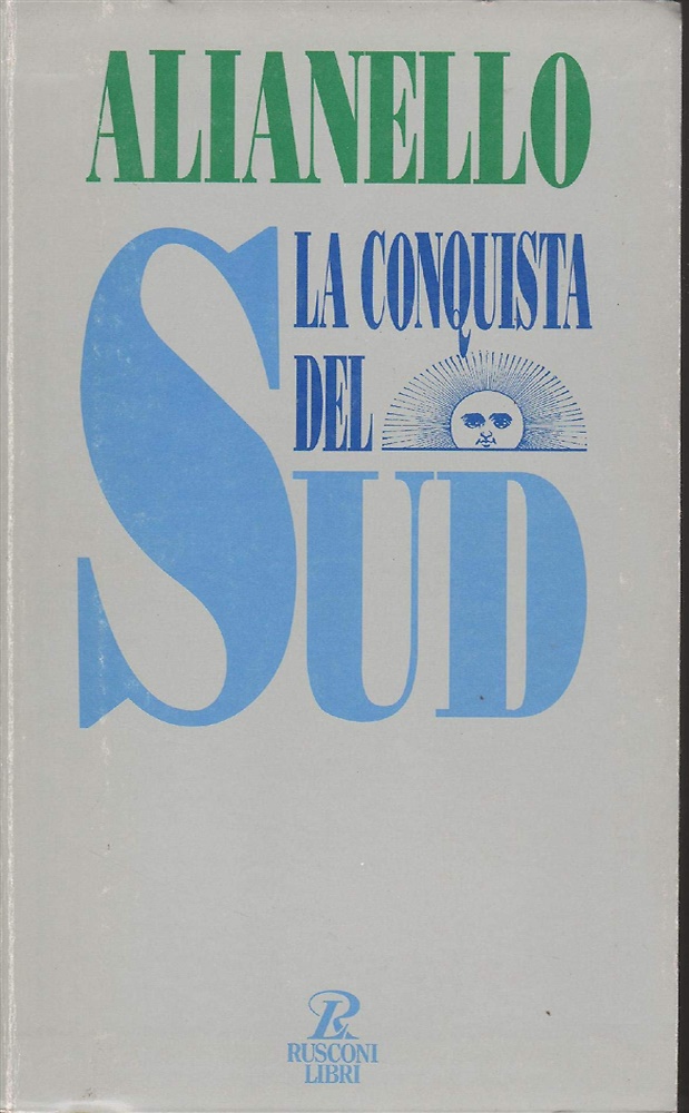 9788818700336-La conquista del Sud. Il Risorgimento nell'Italia meridionale.