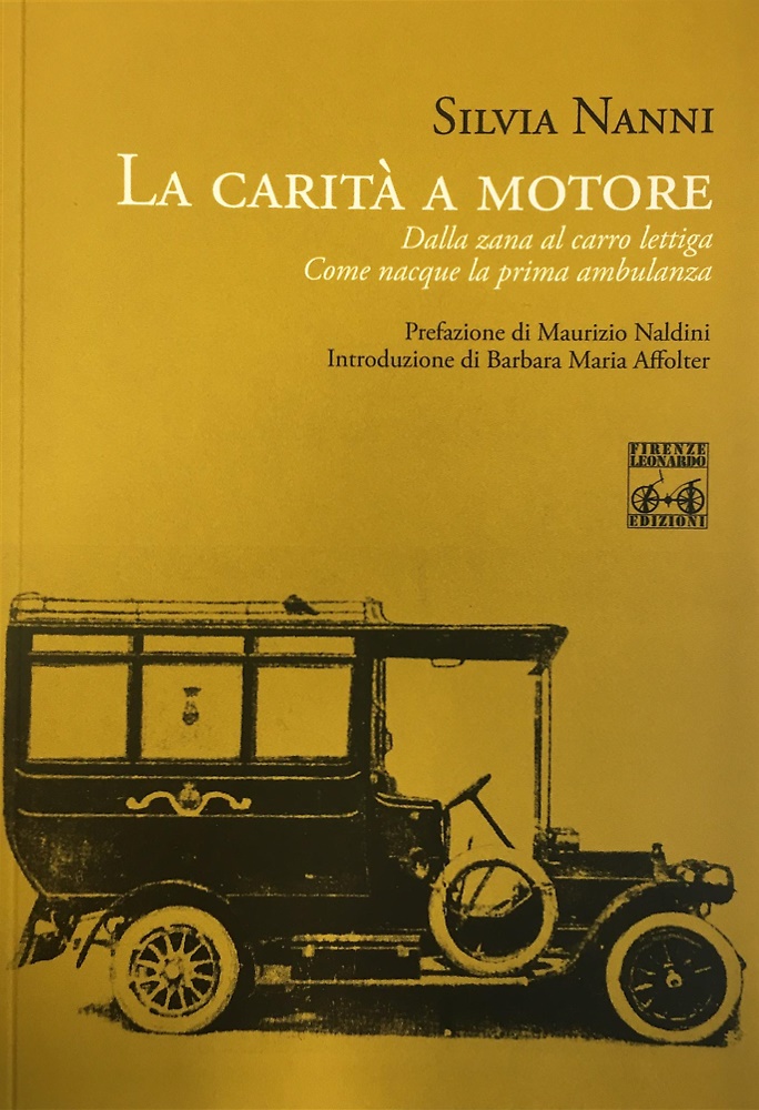 9788868000547-La carità a motore. Dalla zana al carro lettiga.