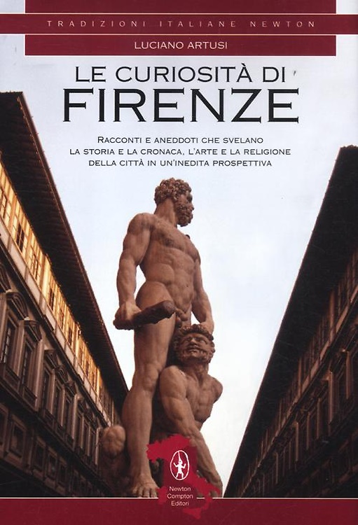 9788854144170-Le curiosità di Firenze.