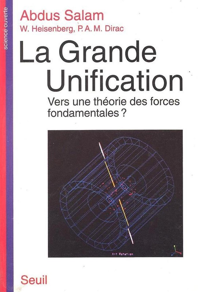 9782020125574-La grande unification: Vers une théorie des forces fondamentales.
