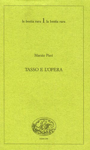 Tasso e l'opera.