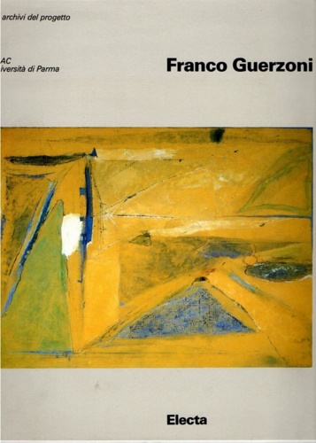 9788843551132-Franco Guerzoni. Opere dal 1974 al 1994.