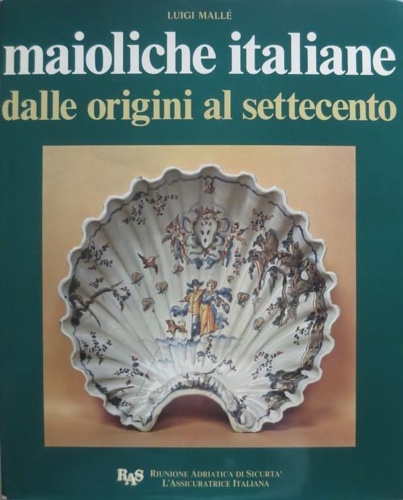 9788841556139-Maioliche italiane dalle origini al Settecento.