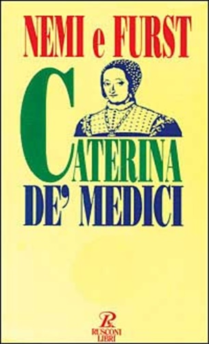 9788818700756-Caterina de' Medici.