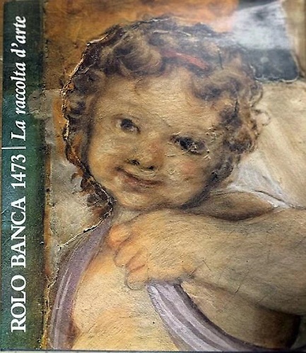 Rolo Banca 1473. Raccolta d'arte.