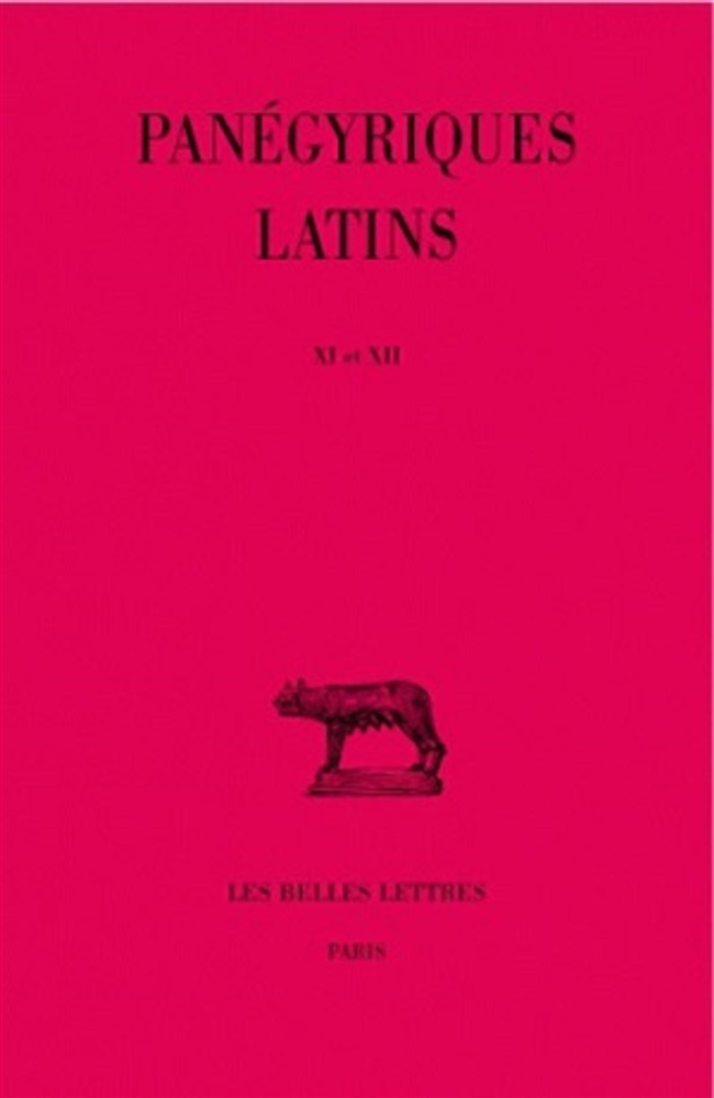 9782251011356-Panégyriques latins Tome III, (XI-XII).