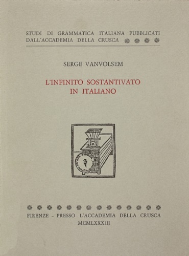 L'infinito sostantivato in italiano.