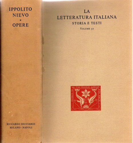 Opere. Contiene:Le confessioni di un italiano. Angelo di bontà. Il varmo. Poesie