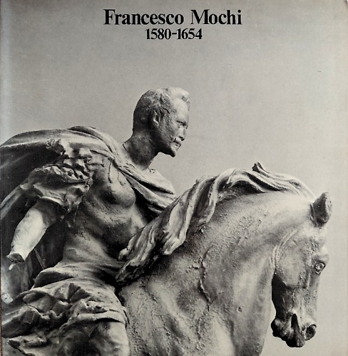 9788870380309-Francesco Mochi 1580-1654.