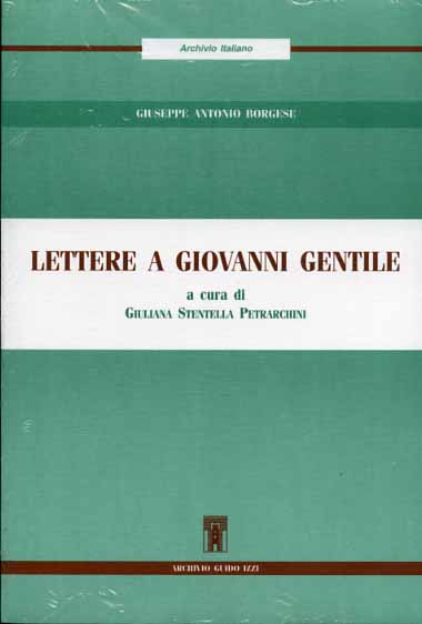 9788885760769-Lettere a Giovanni Gentile.