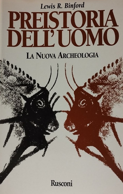 9788818880137-Preistoria dell'uomo. La nuova archeologia.