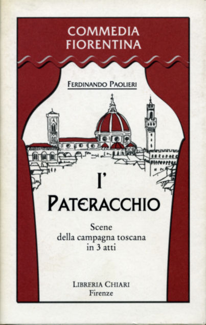 9788890010651-I' Pateracchio. Scene della campagna toscana in 3 atti.