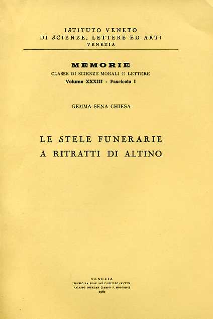 Le stele funerarie a ritratti di Altino.