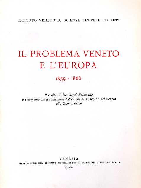 Il problema veneto e l'Europa 1859-1866. Vol.II: Inghilterra.