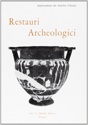 9788822211415-Restauri Archeologici. Mostra dei restauri sulle opere d'arte del Museo Archeolo