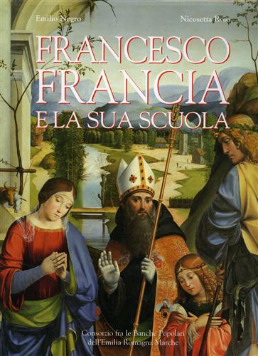 9788877920577-Francesco Francia e la sua scuola.