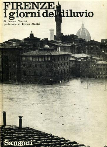 Firenze: i giorni del diluvio.