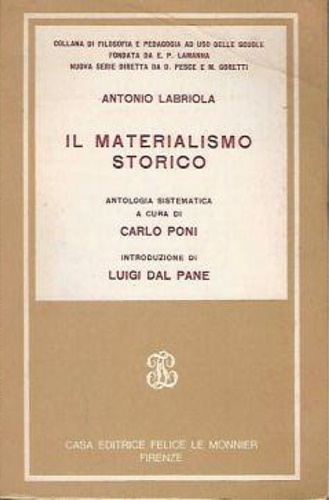 Il materialismo storico.