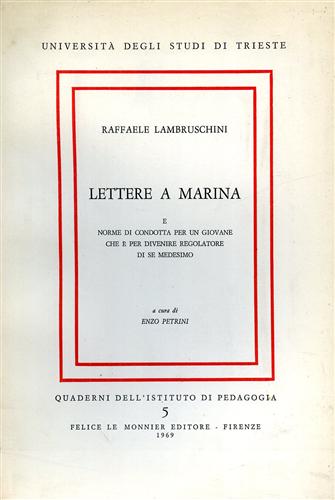 Lettere a Marina e norme di condotta per un giovane che è per divenire regolator