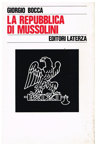 La repubblica di Mussolini.